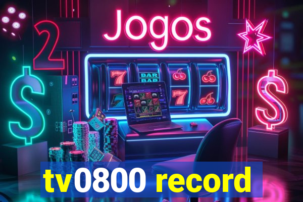 tv0800 record